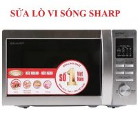 Sửa lò vi sóng Sharp tại nhà