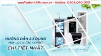 Hướng dẫn sử dụng máy lọc nước