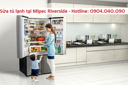 Bảo hành sửa chữa tủ lạnh tại Mipec Riverside
