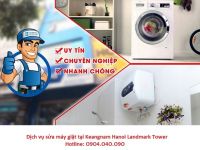 Dịch vụ sửa máy giặt tại Keangnam uy tín