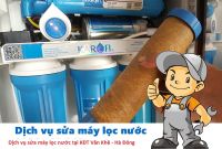 Dịch vụ sửa máy lọc nước tại KĐT Văn Khê