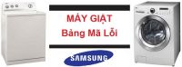 Bảng mã lỗi máy giặt SAMSUNG